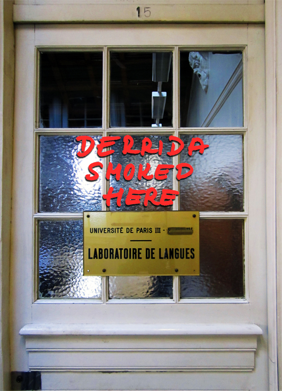Derrida smoked here / Stih & Schnock, Berlin
